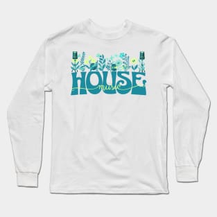 HOUSE MUSIC  - Beats In Bloom (teal/lime/blue) Long Sleeve T-Shirt
